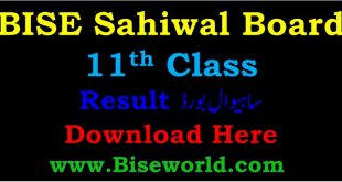 BISE Sahiwal Board 11th Class Result 2023 Annual Exam