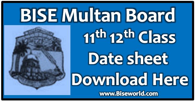 Multan Board FA, FSC, ICS, ICOM Date Sheet 2022