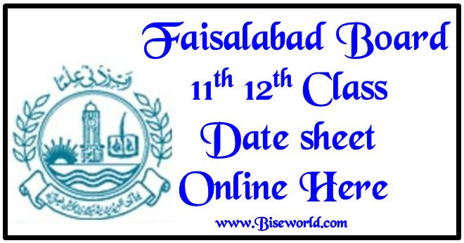 Online Faisalabad Board Inter Date Sheet 2018