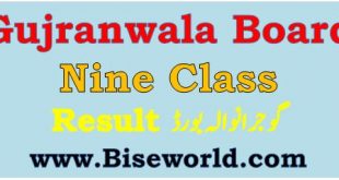 Gujranwala Nine Class Result 2023 Check Onlineygy