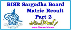 BISE Sargodha Board Matric Result 2022