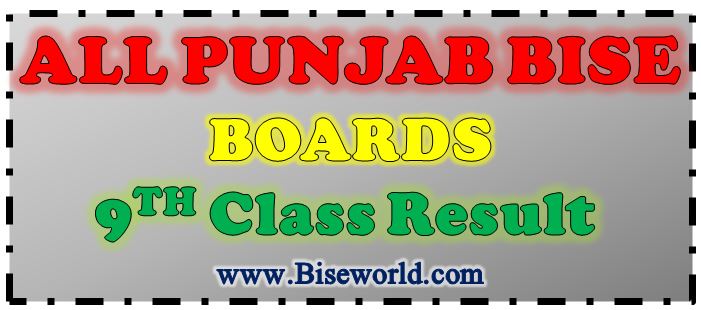 BISE Bahawalpur Rawalpindi Board 9th Class Result 2018