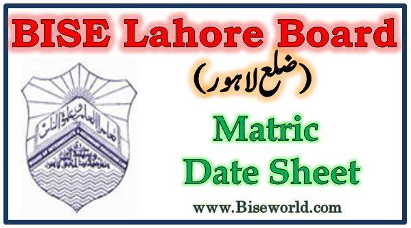 BISE Lahore Board Matric Date Sheet 2022