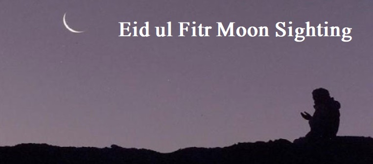 Eid ul Fitr Moon Sighting 2022 Pakistan Holidays
