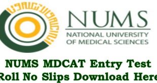 Download mdcat Nums Entry Test Roll No Slips 2022