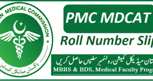 PMC MDCAT Roll No Slips Entry Test 2023 Print out Online Web