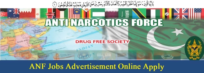 Anti Narcotics Force ANF Jobs 2022 Online Apply