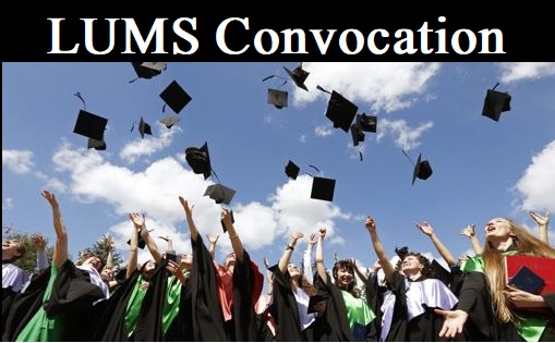 LUMS Convocation 2023 Annual Program Held in Lahore