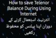 Telenor Balance Save Code Using Internet 2022