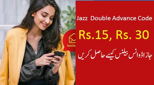Double Jazz Advance Rs.30 Code Activation 2023