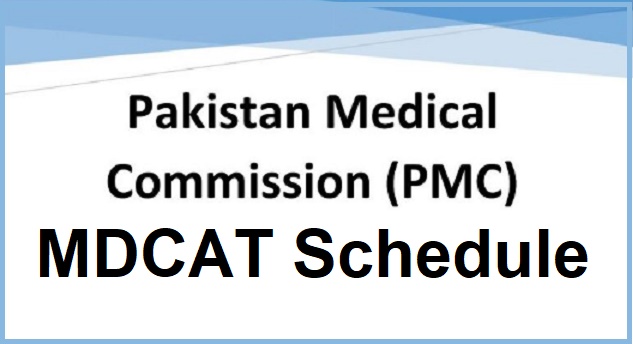 What is MDCAT Schedule 2022 Pakistan Medical Commission 