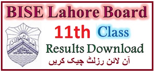 BISE Lahore Board 11th Class Result 2022 Check on 17th November 2022