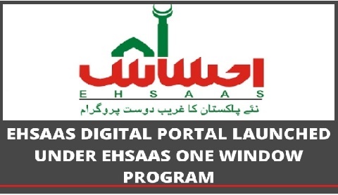 Ehsaas Digital Portal Online Launched by Prime Minister