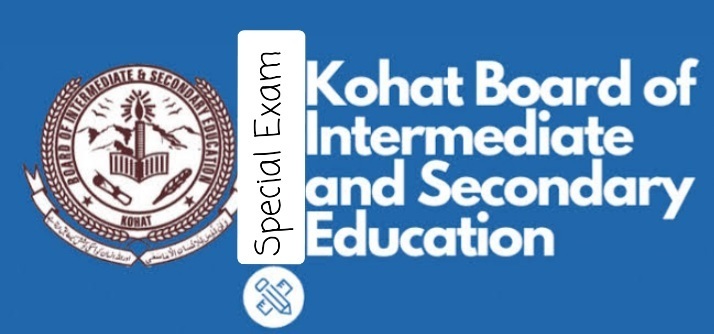 KPK Bise Kohat Special Exam Schedule 2022 10th & 12th Class