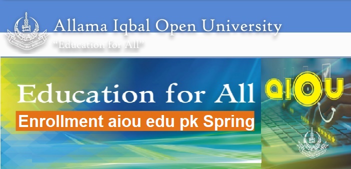 Enrollment AIOU Edu pk spring 2022 Online Registration