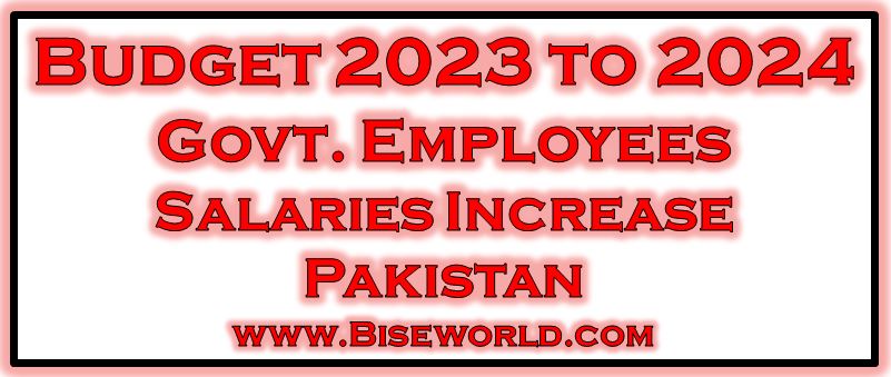Pakistan Budget 2023 to 2024