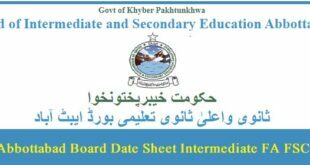 BISE Abbottabad Board Date Sheet Intermediate 2022 FA FSC ICS