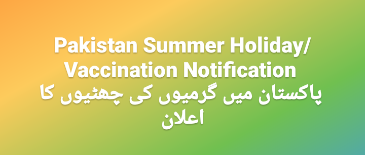 School Summer Vacation In Pakistan 2023