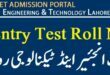 UET Entry Test Roll No Slip 2022 University of Engineering and Technology