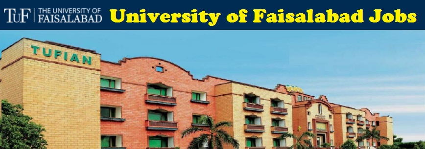 The University of Faisalabad Jobs Advertisement Online Apply