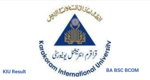 KIU BA BSC BCOM Result 2023 Karakorum University