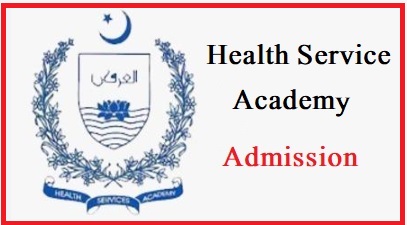 HSA Admission 2023 Advertisement Online Apply Health Service Academy