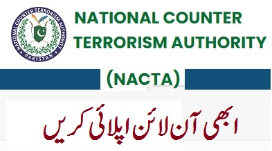 NACTA Jobs 2023 Online Apply National Counter Terrorism Authority Advertisement 150 Posts