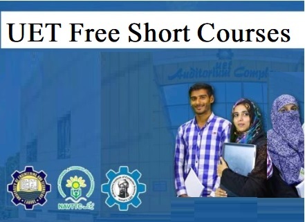 UET Free Training Course 2023 under Prime Minister Youth Skill Development Program NAVTTC